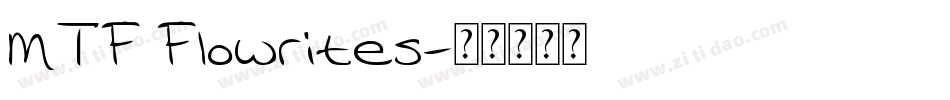 MTF Flowrites字体转换